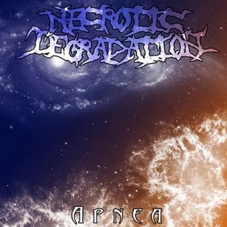 Necrotic Degradation - Apnea