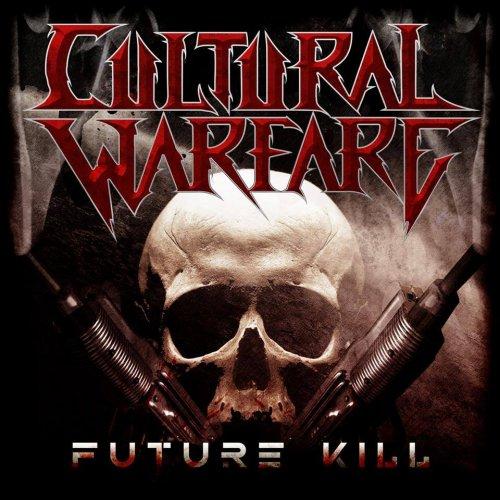 Cultural Warfare  - Future Kill (EP)