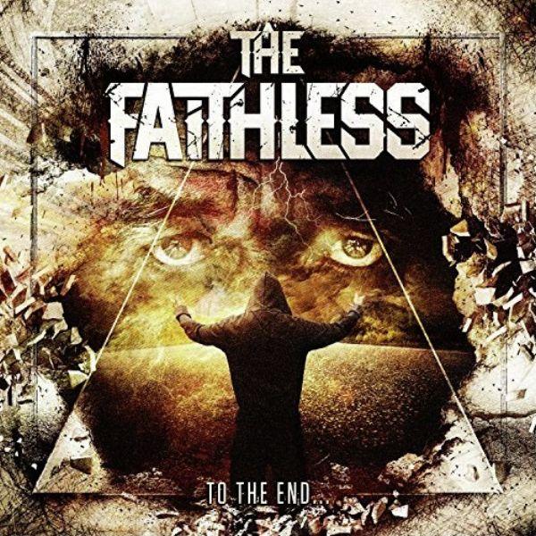 The Faithless - To The End...