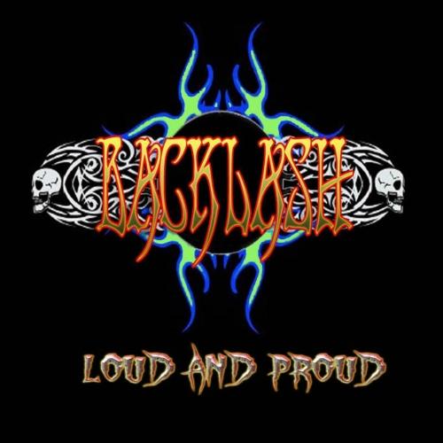 Backlash - Loud and Proud