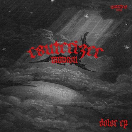 Cauterizer - Dolor (EP)