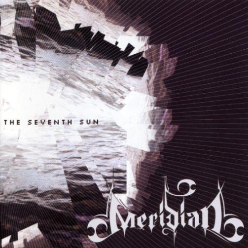 Meridian - The Seventh Sun