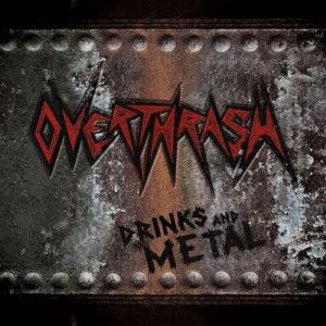 Overthrash - Drinks and Metal (Demo)