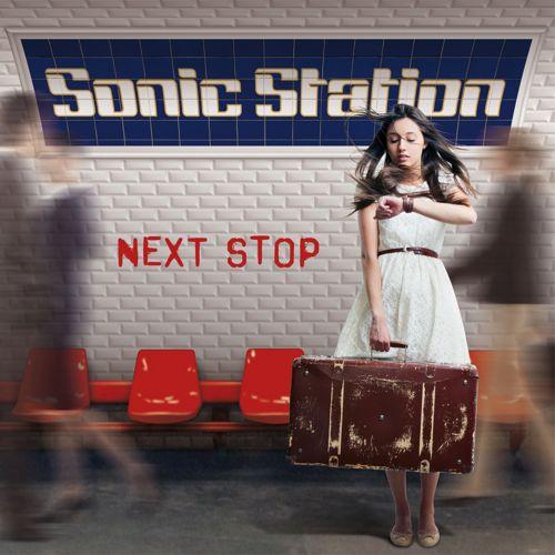 Sonic Station  - Next Stop (Expanded Special Edition)