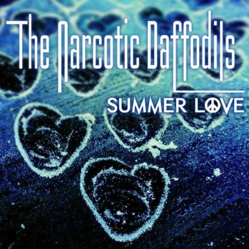 The Narcotic Daffodils - Summer Love