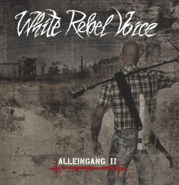White Rebel Voice - Alleingang II
