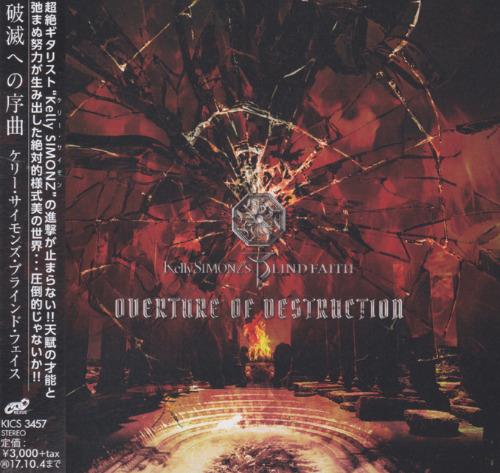 Kelly Simonz's Blind Faith - Overture Of Destruction (Japanese Edition)