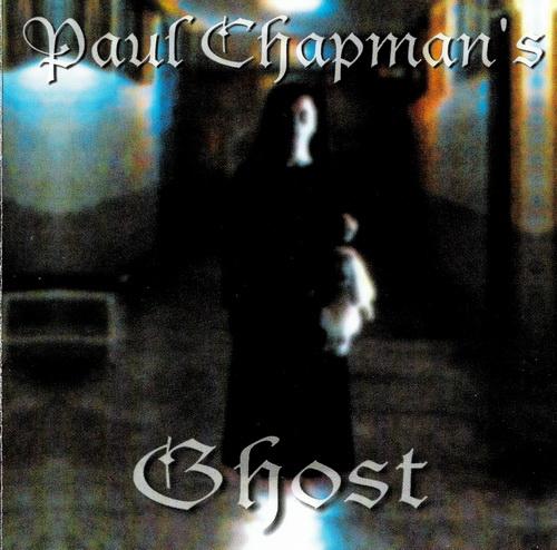 Paul Chapman's - Ghost