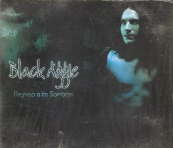 Black Aggie - Regreso a Las Sombras
