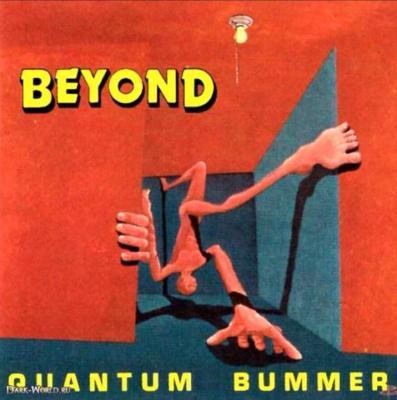 Beyond - Quantum Bummer