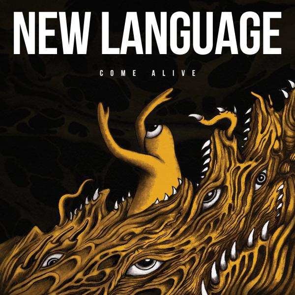 New Language - Come Alive