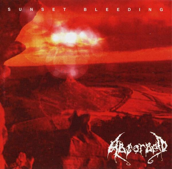 Absorbed - Sunset Bleeding (EP)