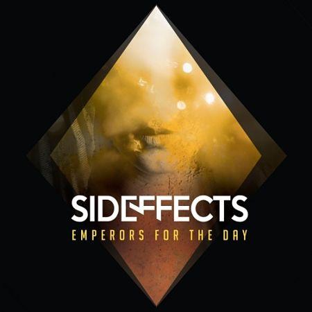 Sideffects - Emperors for the Day