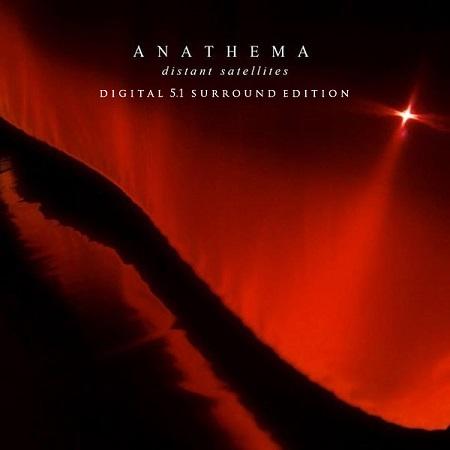 Anathema - Distant Satellites (Lossless) (5.1 Edition)