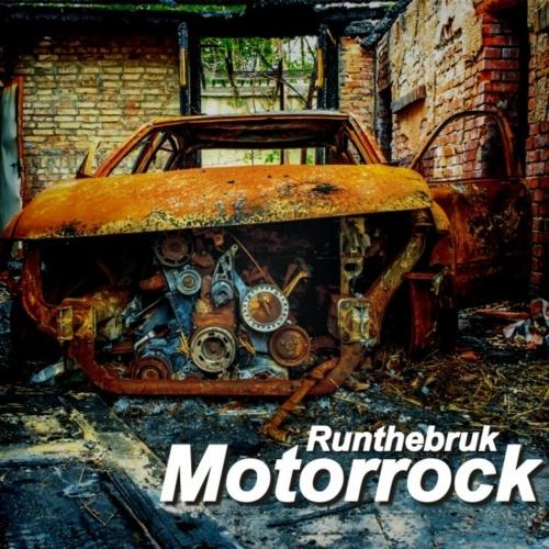 Runthebruk  - Motorrock