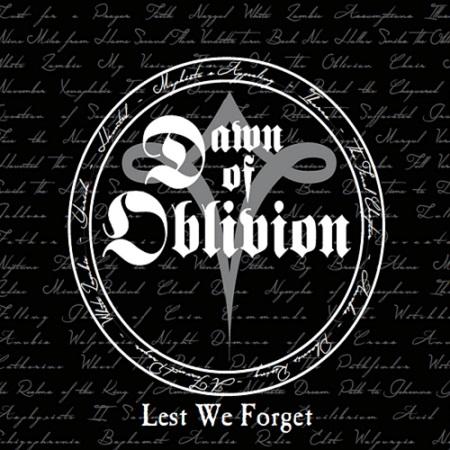 Dawn of Oblivion - Lest We Forget