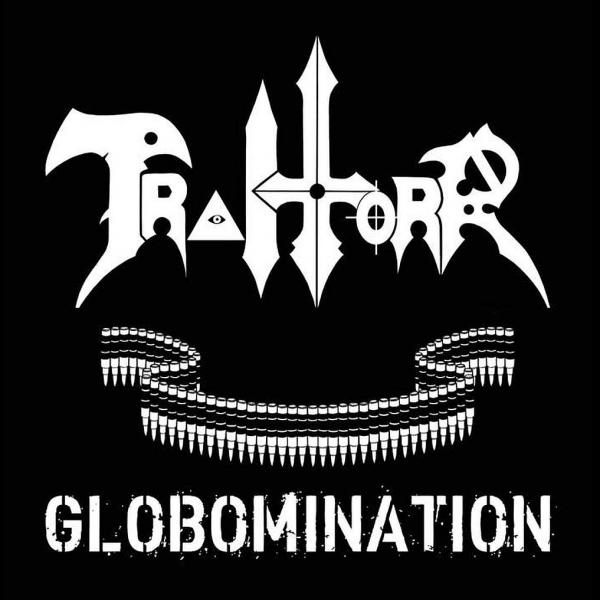 Traitorr - Globomination
