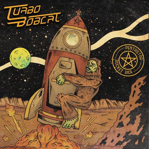 Turbobobcat - Pentastar Rocket Ride (EP)