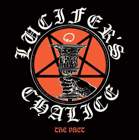 Lucifer's Chalice - The Pact (First Edition)