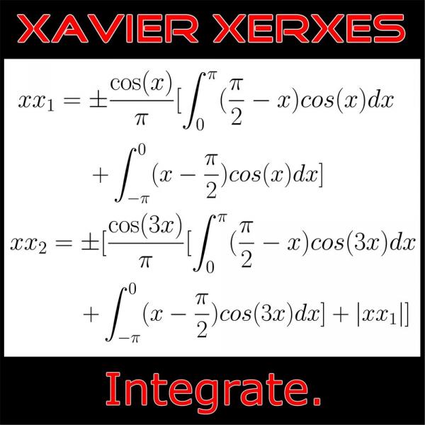 Xavier Xerxes  -  Integrate 