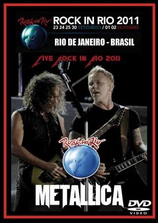 Metallica - Rock In Rio 2011