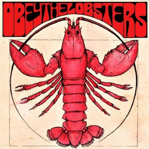 Obey the Lobsters  - Obey the Lobsters 