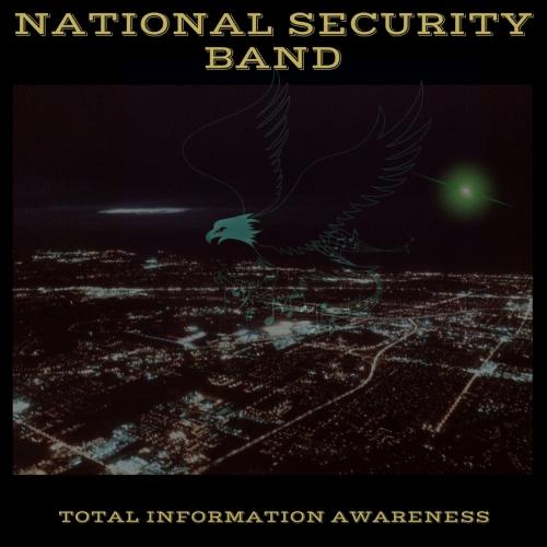 National Security Band - Total Information Awareness