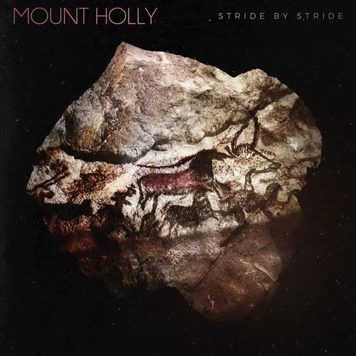 Mount Holly - Stride By Stride
