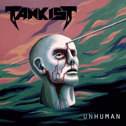 Tankist - Unhuman