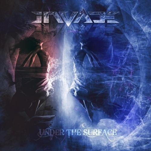 Invade - Under the Surface