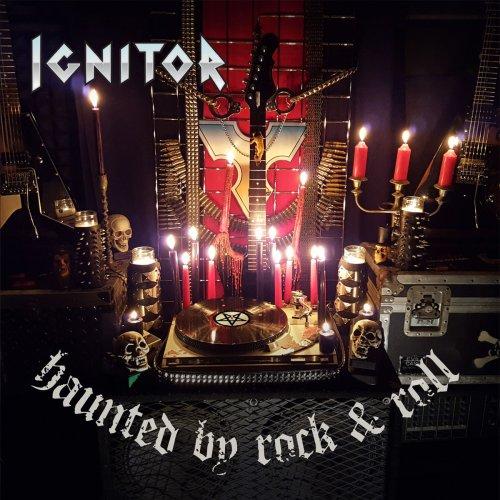 Ignitor  - Haunted by Rock & Roll 