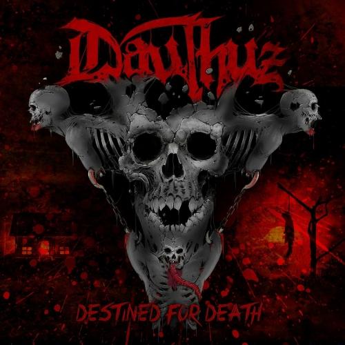 Dauthuz -  Destined for Death
