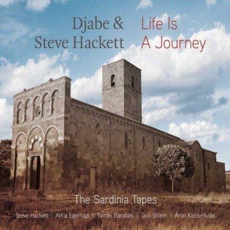 Djabe &amp; Steve Hackett  - Life Is A Journey - The Sardinia Tapes
