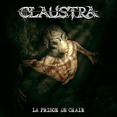 Claustra - La Prison de Chair