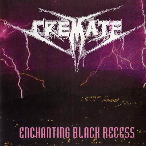 Cremate - Enchanting Black Recess (EP)