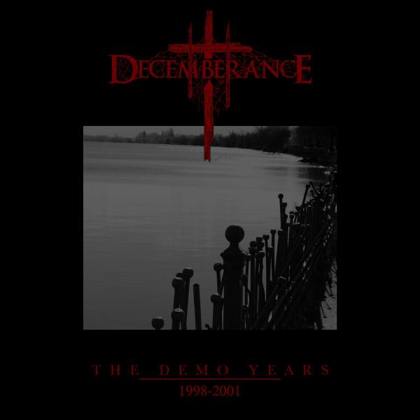 Decemberance - The Demo Years 1998-2001 (Best of/Compilation)