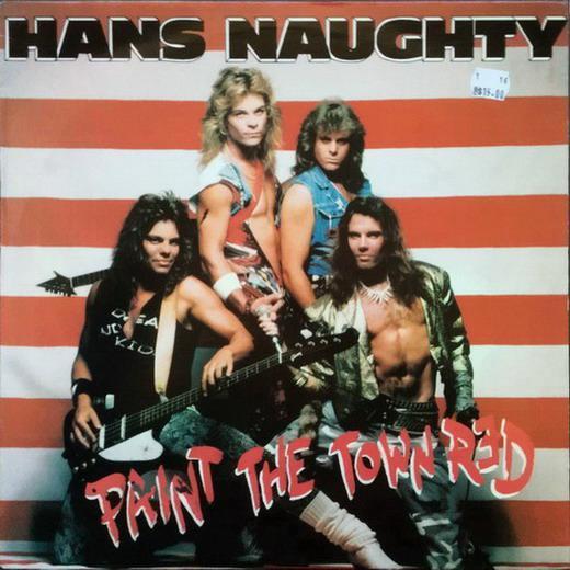 Hans Naughty - Paint The Town Red