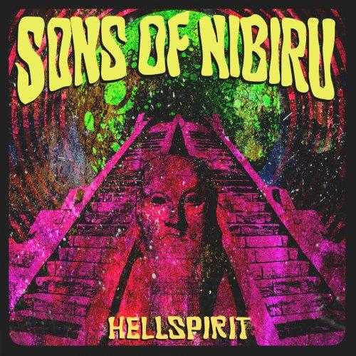 Sons Of Nibiru - Hellspirit
