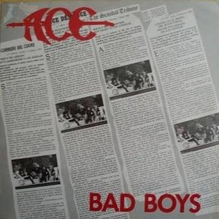 Ace - Bad Boys