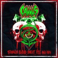 Callus - Through Blood, Sweat, Piss And Pain (EP)
