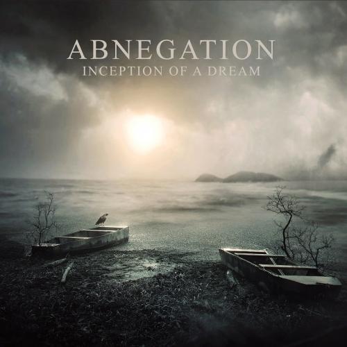 Abnegation - Inception Of A Dream (EP)