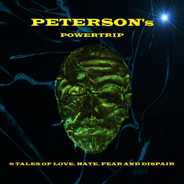 Peterson's Powertrip - Discography (2017-2018)