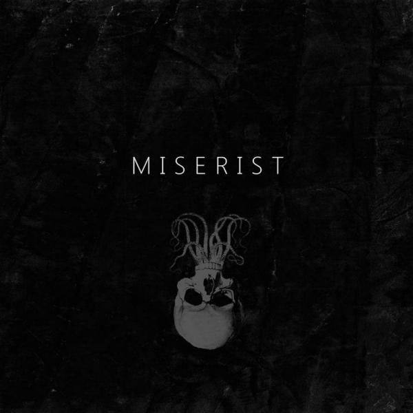 Miserist - Discography (2016 - 2017)