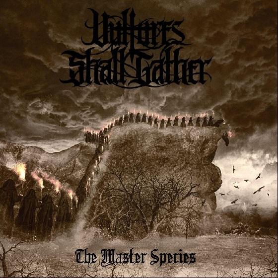 Vultures Shall Gather - The Master Species (EP)