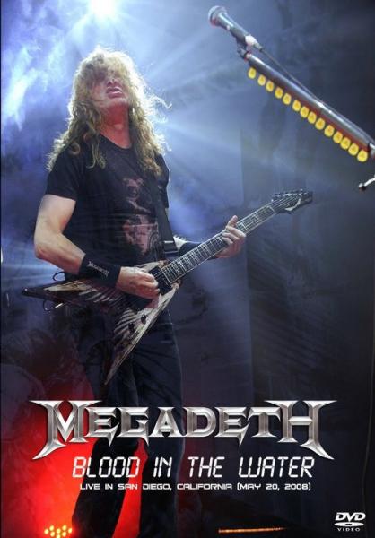Megadeth - Blood In The Water: Live in San Diego DVDRip