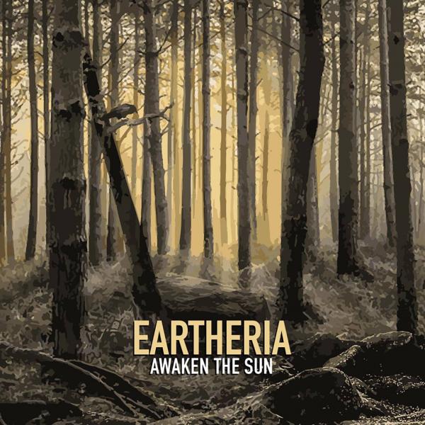 Eartheria - Awaken The Sun (EP)