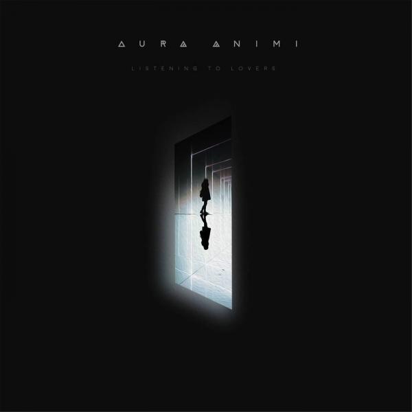 Aura Animi - Listening to lovers (EP)