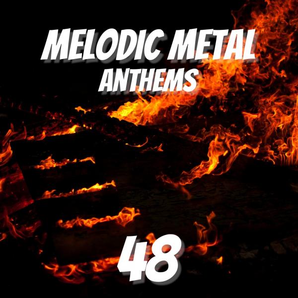 Various Artists - Melodic Metal Anthems 48