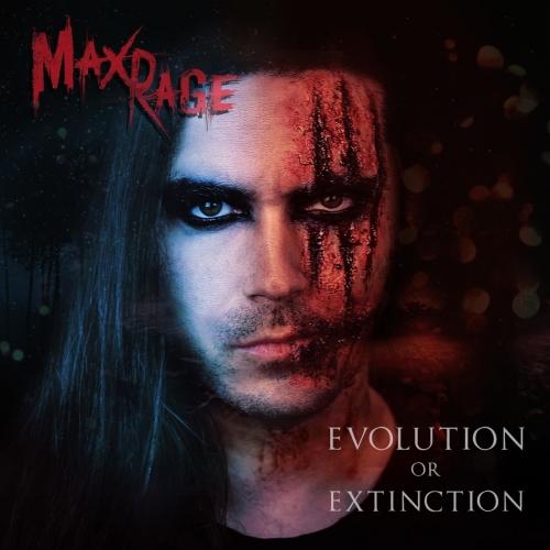 Max Rage - Evolution or Extinction