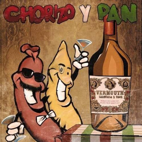 Chorizo y Pan - Vermú